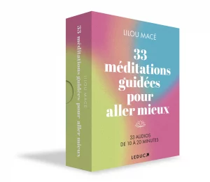 33 Guided Meditations to Feel Better