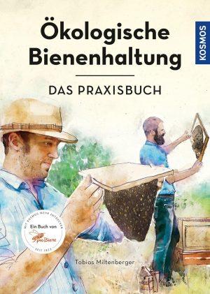 Practical Guide to Ecological Beekeeping (Vol. 2)