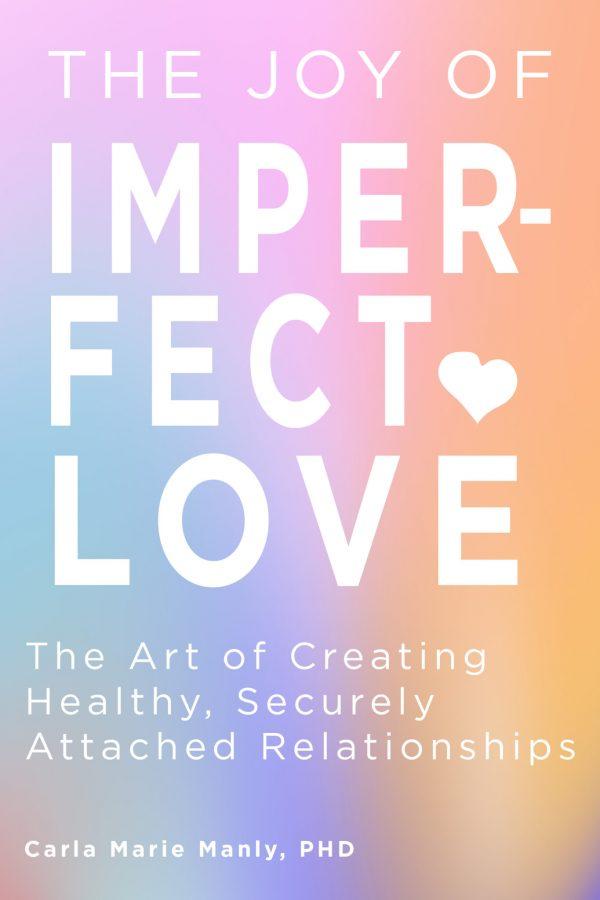 The Joy of Imperfect Love