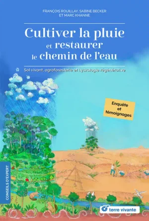 Cultivating Rain and Restoring the Water Path