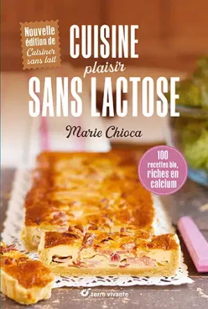 Indulgent Lactose-Free Cooking