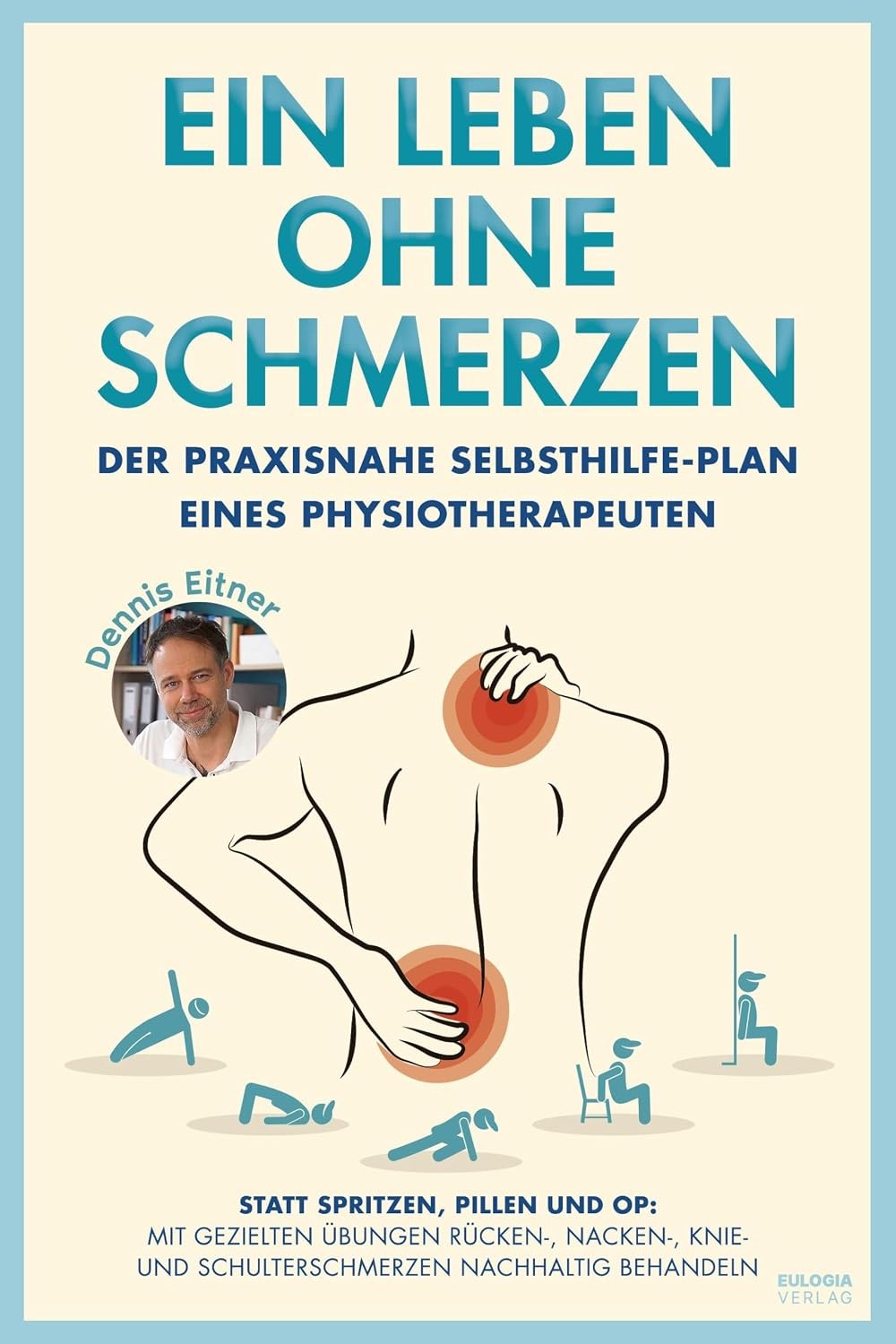 A Life Without Pain by Dennis Eitner, cover