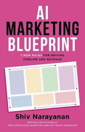 AI Marketing Blueprint by Shiv Narayanan, cover