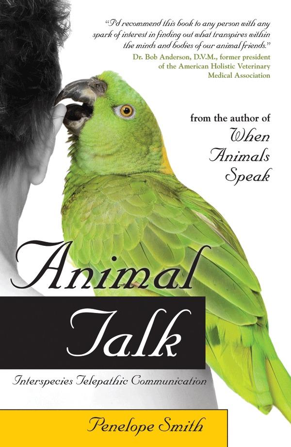 Animal Talk by Penelope Smith