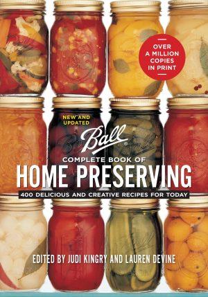 Ball Complete Book of Home Preserving (Judi Kingry, Lauren Devine, Sarah Page), cover