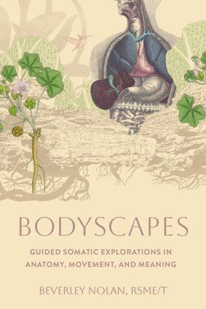 Bodyscapes by Beverley Nolan, cover
