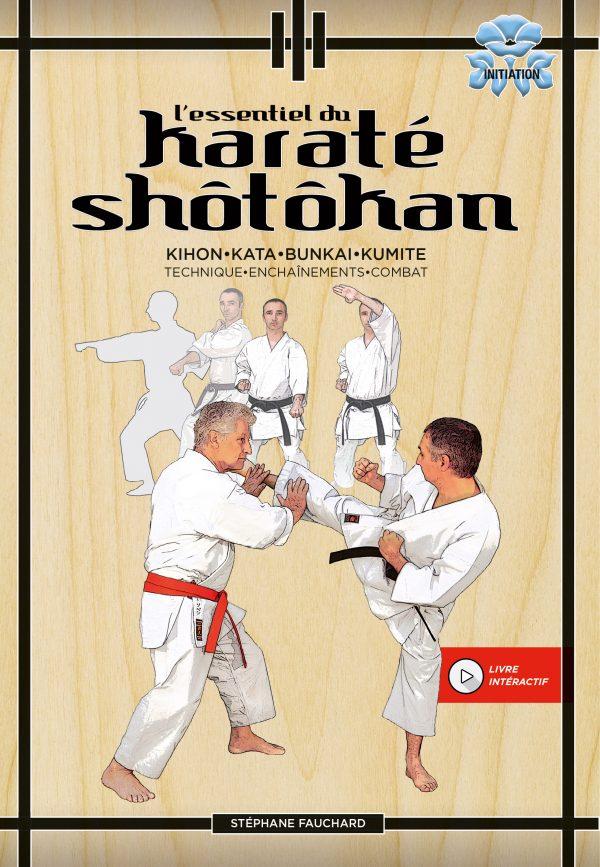 The Essential Of Shotokan Karate