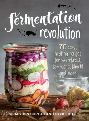 Fermentation Revolution (Sebastien Bureau, David Côté), cover
