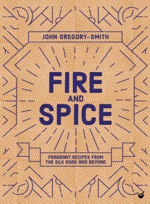 Fire and Spice (John Gregory-Smith, Nourish)