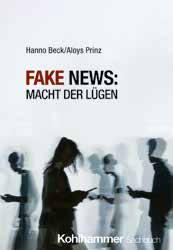 Fake news: the power of lies