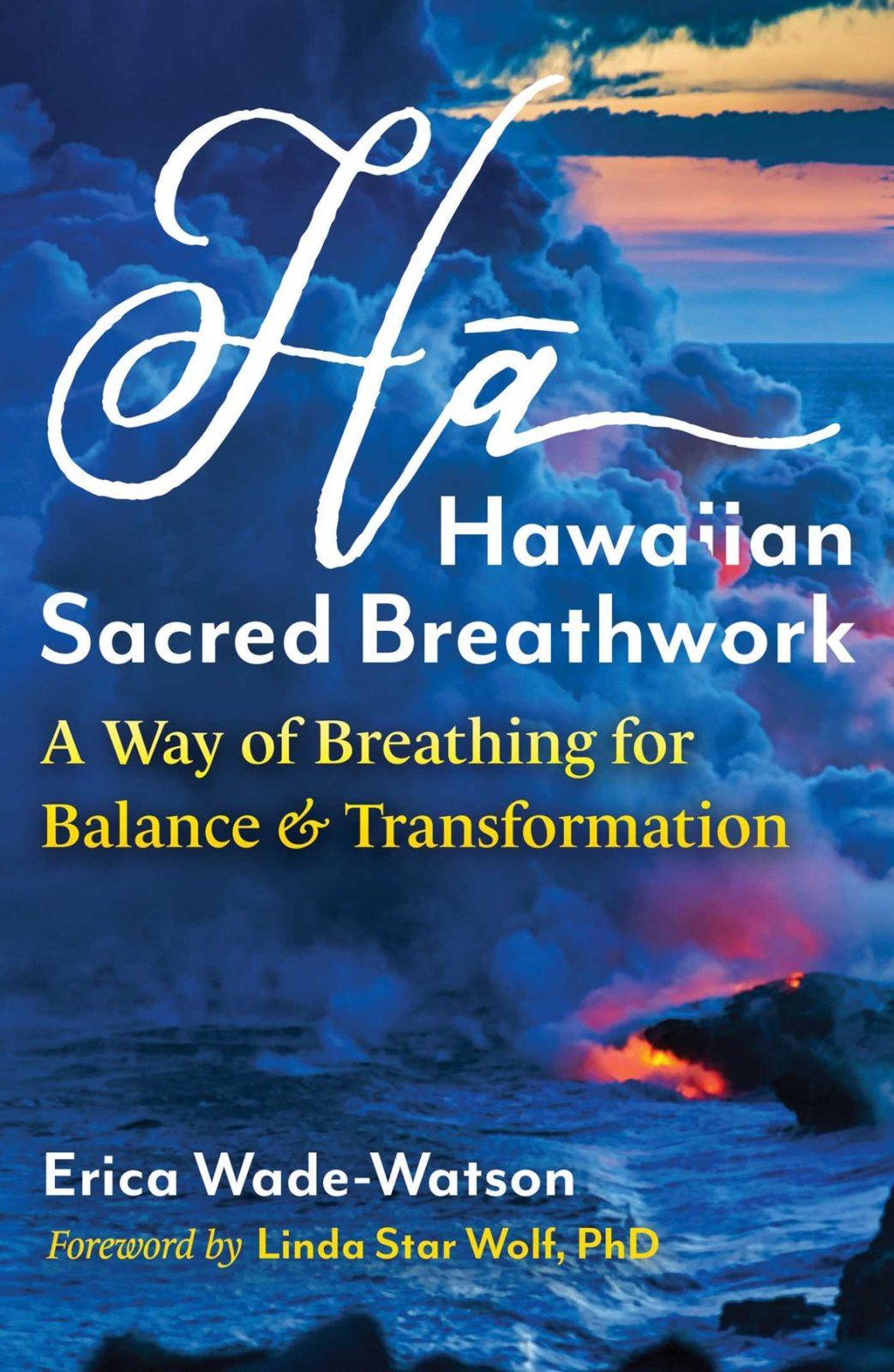 Hā: Hawaiian Sacred Breathwork by Erica Wade-Watson, cover