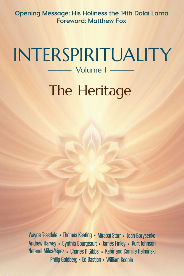 Interspirituality : The Heritage