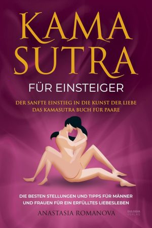 Kama Sutra for Beginners by Anastasia Romanova, cover