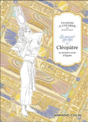 Les Belles Heures - Cleopatra by Romane Faure, cover