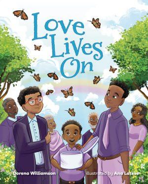 Love Lives On by Dorena Williamson