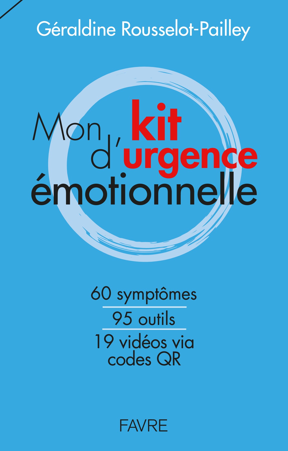 My Emotional Emergency Kit (Géraldine Rousselot-Pailley), cover