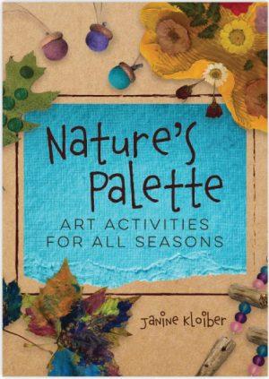 Nature's Palette by Janine Kloiber, cover