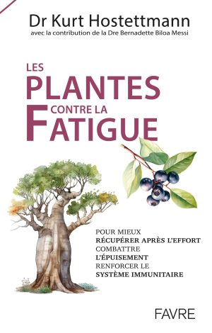 Plants Against Fatigue (Kurt Hostettmann), cover