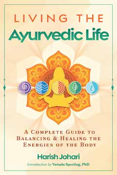 Living the Ayurvedic Life
