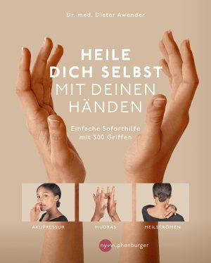 Cover of Self-healing with Your Hands by Dr Dieter Awender