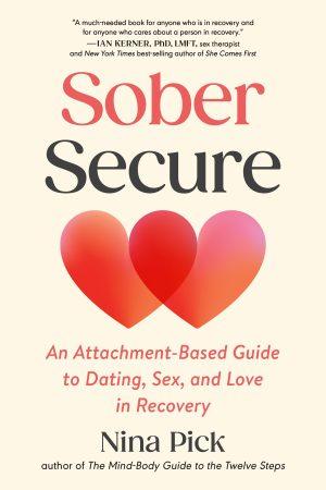 Sober Secure by Nina Pick, cover