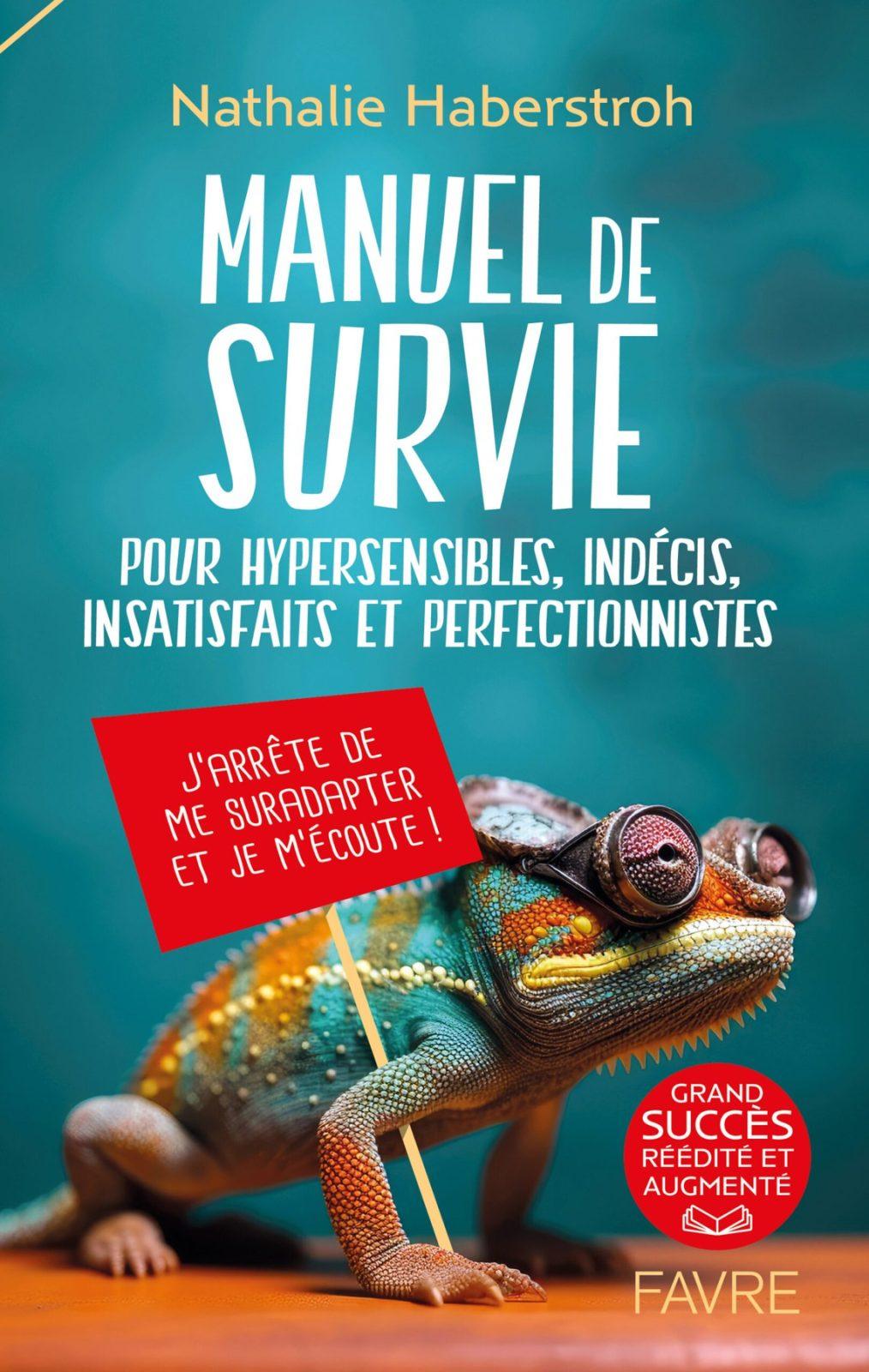 Survival Guide for the Hypersensitive, the Indecisive, the Dissatisfied and Perfectionists (Nathalie Haberstroh), cover