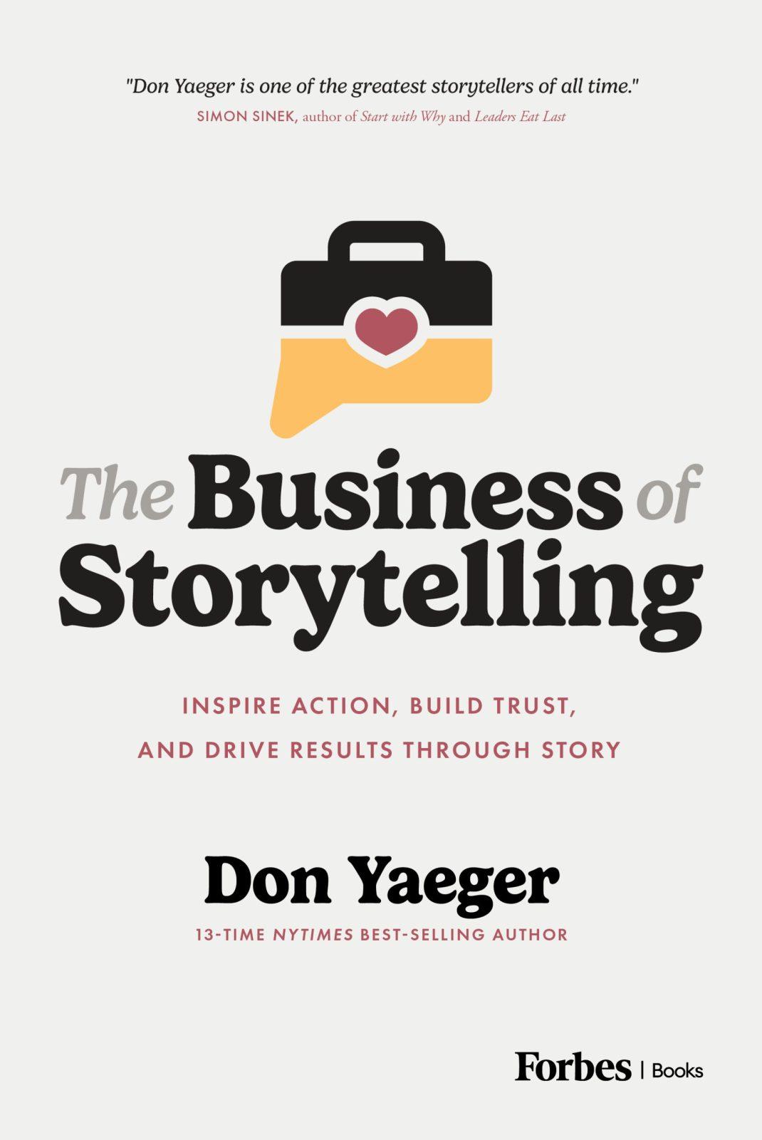 The Business of Storytelling by Don Yaeger, cover