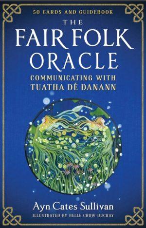 The Fair Folk Oracle, Ayn Cates Sullivan, cover