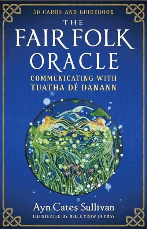 The Fair Folk Oracle, Ayn Cates Sullivan, cover