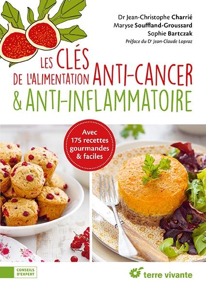 Cover of the new edition of The Keys to Anti-Cancer and Anti-Inflammatory Eating