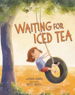 Waiting for Iced Tea by Karen Gebbia