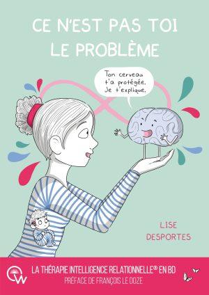 Cover of You're Not the Problem by Lise Desportes