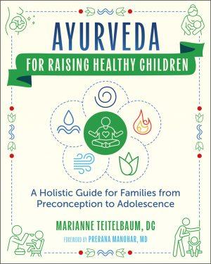 Ayurveda for Raising Healthy Children