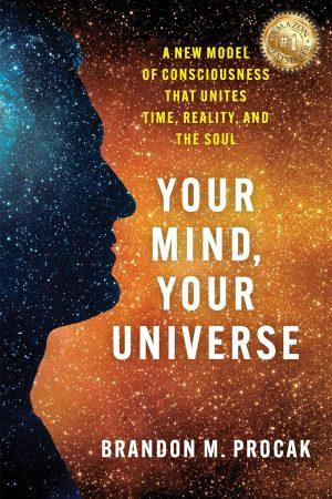 Your Mind, Your Universe
