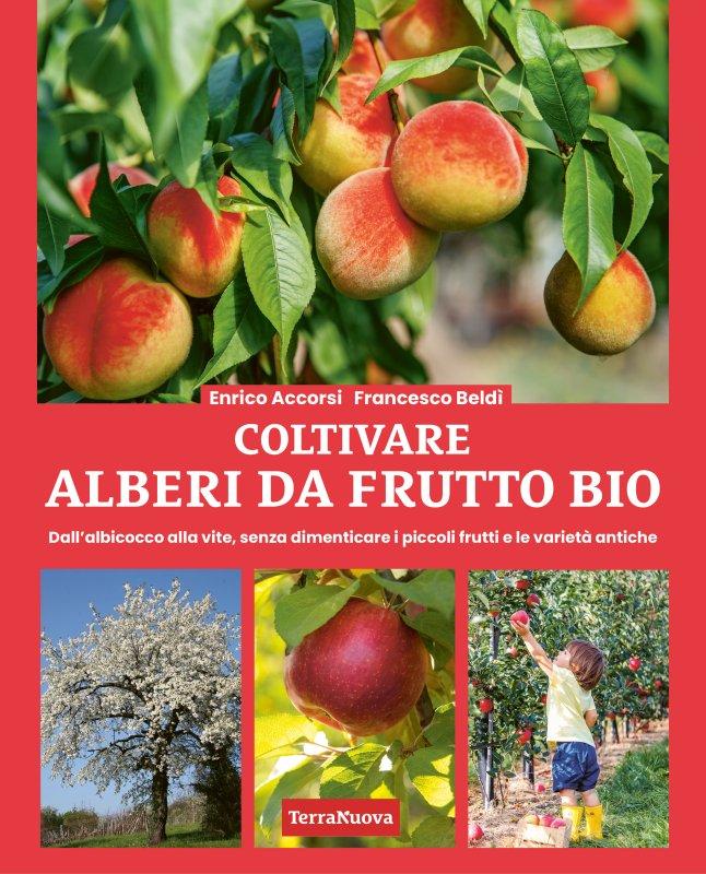 Grow organic fruit trees