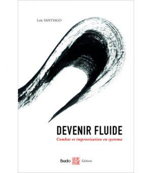 Become fluid