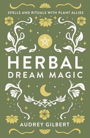 Herbal Dream Magic