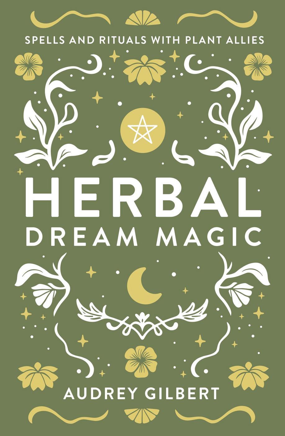 Herbal Dream Magic