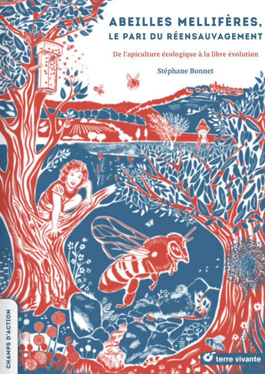 Honey Bees: The Bet of Rewilding