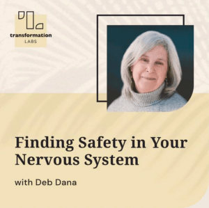 Finding safety in your nervous system