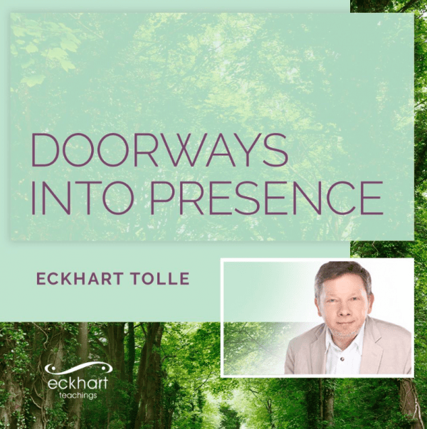 Doorways into presence