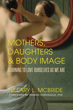 Mothers, Daughters, and Body Image