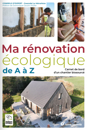 My Ecological Renovation from A to Z