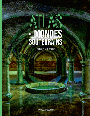 Atlas of Underground Worlds