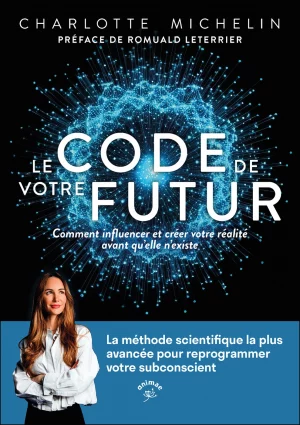 The Code of Your Future