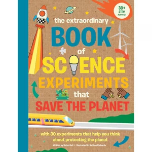 The Extraordinary Book of Science Experiments