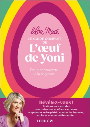 The Ultimate Guide to the Egg of Yoni