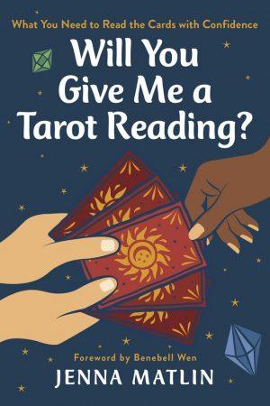Will You Give Me a Tarot Reading?