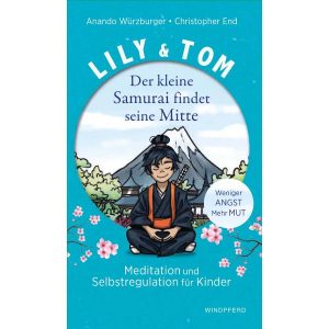 Lily & Tom - The Little Samurai Finds His Center